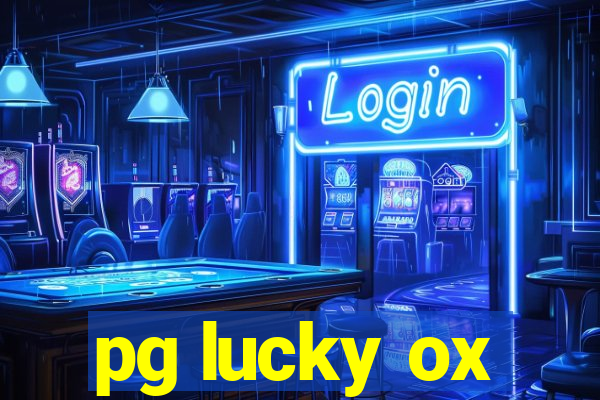 pg lucky ox